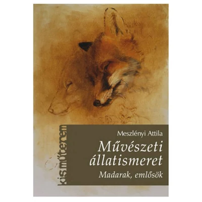 Atelierul mic - Cunoștințe artistice - animale - Attila Meszlényi